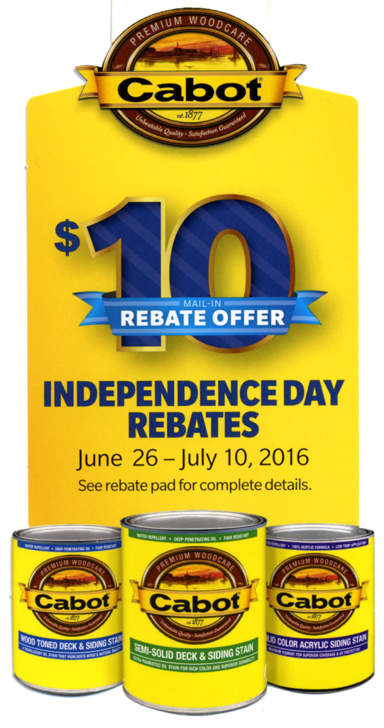  10 REBATES On Cabot Stain Pohaki Lumber