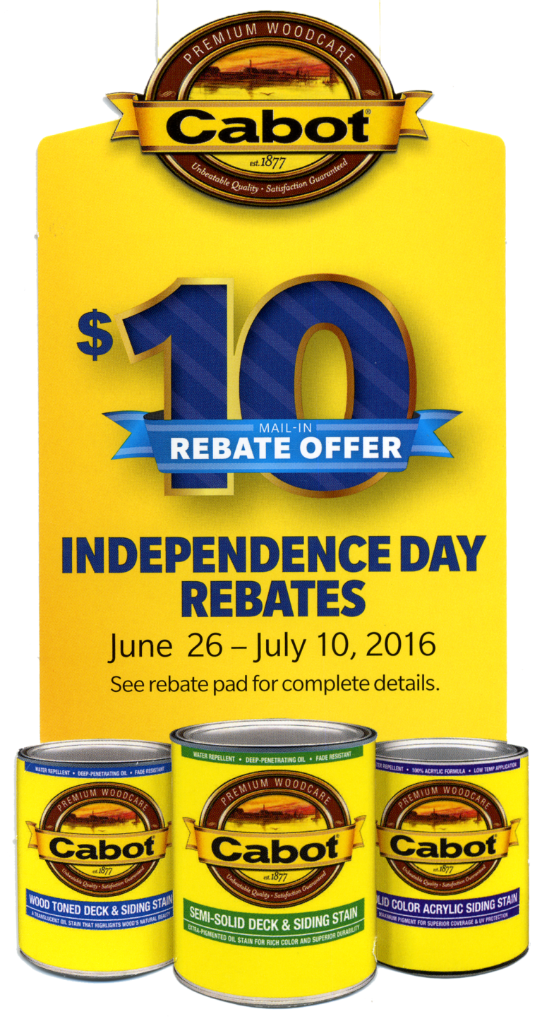  10 REBATES On Cabot Stain Pohaki Lumber